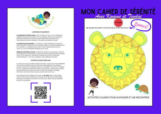 Mon Cahier de Sérénité avec Kwame et Tendai — 6–10 ans