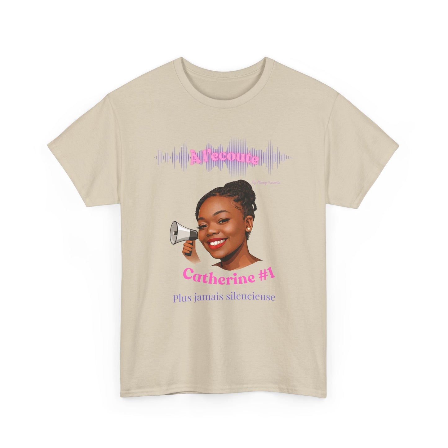 T-shirt "À l'écoute" x Catherine #1 - Plus jamais silencieuse - Édition 8 mars 2026