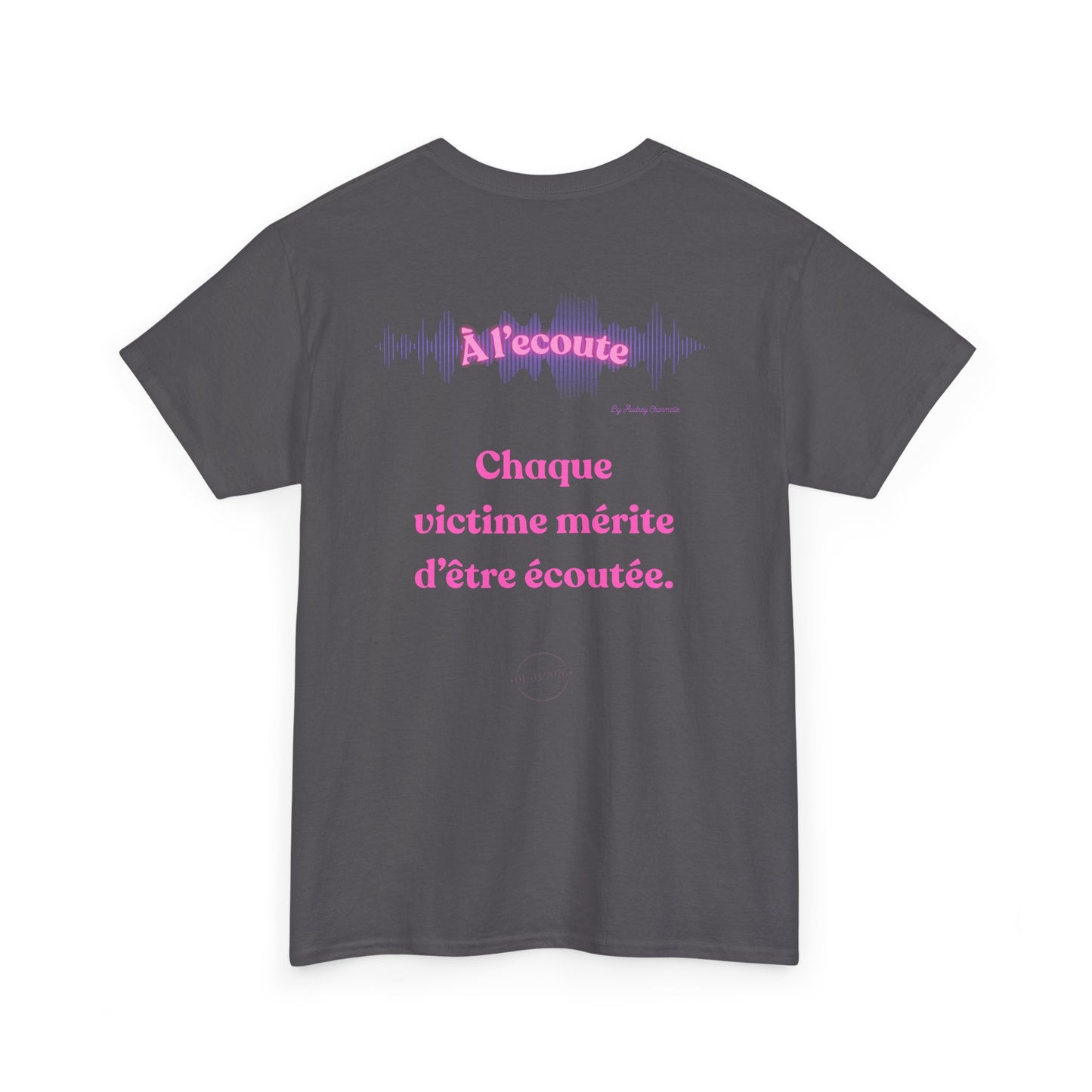 T-shirt "À l'écoute" x Catherine #1 - Plus jamais silencieuse - Édition 8 mars 2026