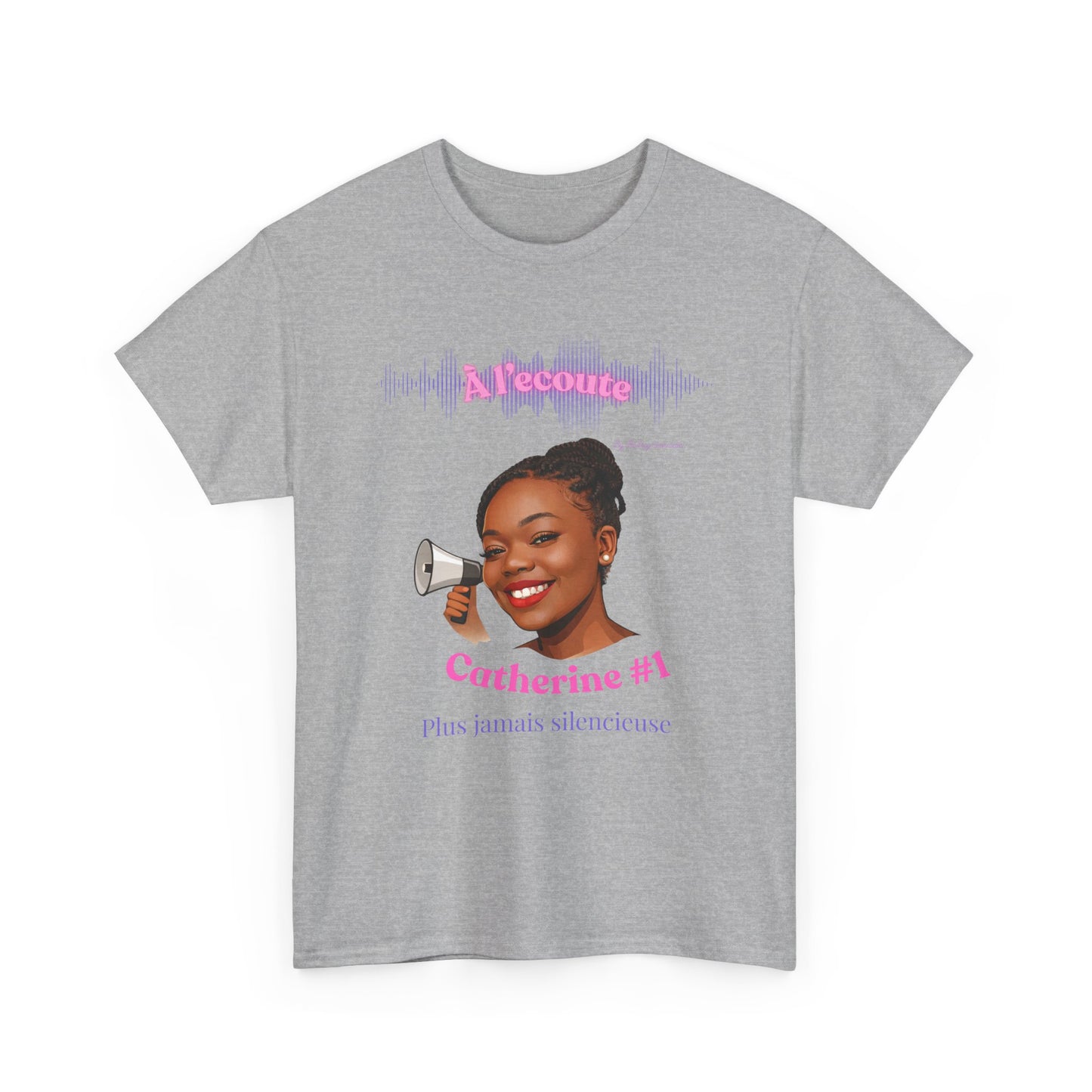 T-shirt "À l'écoute" x Catherine #1 - Plus jamais silencieuse - Édition 8 mars 2026