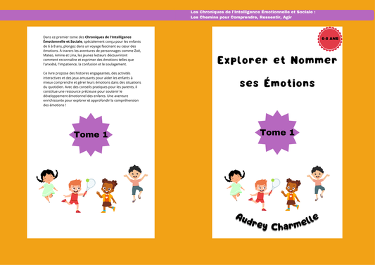 Explorer et Nommer ses Émotions — Cahier d'intelligence émotionnelle (6–8 ans)