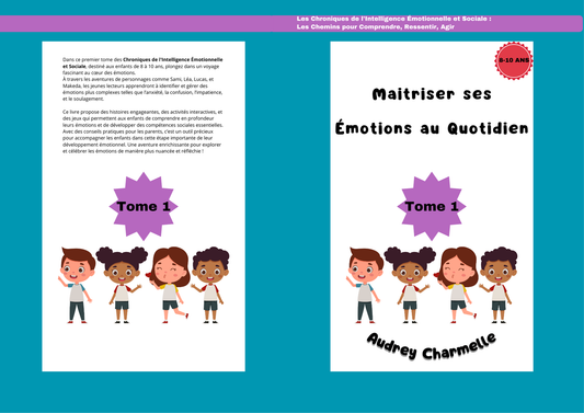 Maîtriser ses émotions au quotidien — Cahier d’intelligence émotionnelle (8–10 ans)
